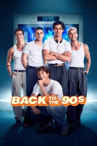 Back to the 90s (2026) MOVIE Back to the 90s (2026) MOVIE