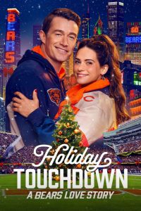 Holiday Touchdown: A Bears Love Story (2026) MOVIE Holiday Touchdown: A Bears Love Story (2026) MOVIE