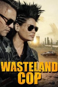 Wasteland Cop (2026) MOVIE Wasteland Cop (2026) MOVIE